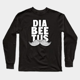 Diabeetus Long Sleeve T-Shirt